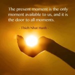 The Present Moment quote